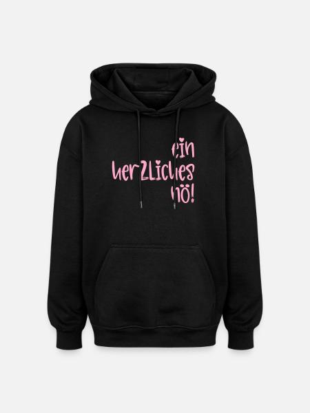 Absage - Herzliches Nö - Oversized Unisex Hoodie - Schwarz