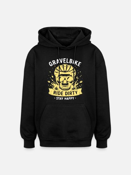Gravel Bike Skull – Ride Dirty Stay Happy - Oversized Unisex Hoodie - black