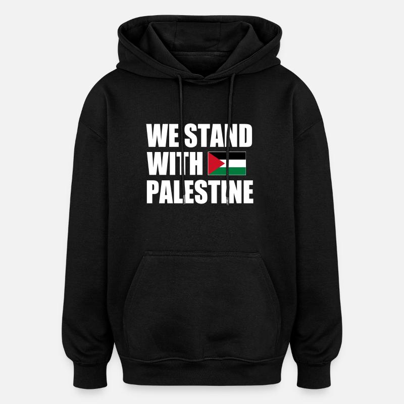 We stand with palestine - Oversized Unisex Hoodie - black