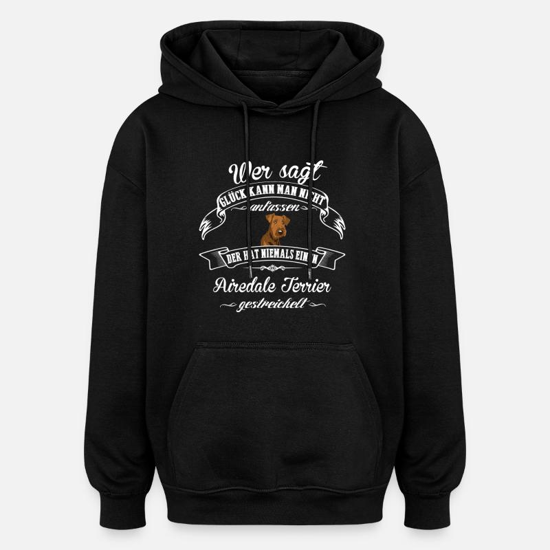 Airedale Terrier Bonheur - Sweat à capuche oversize unisexe - noir