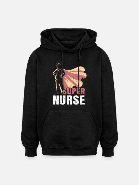 Nurse – Superheld Krankenschwester - Oversized Unisex Hoodie - Schwarz