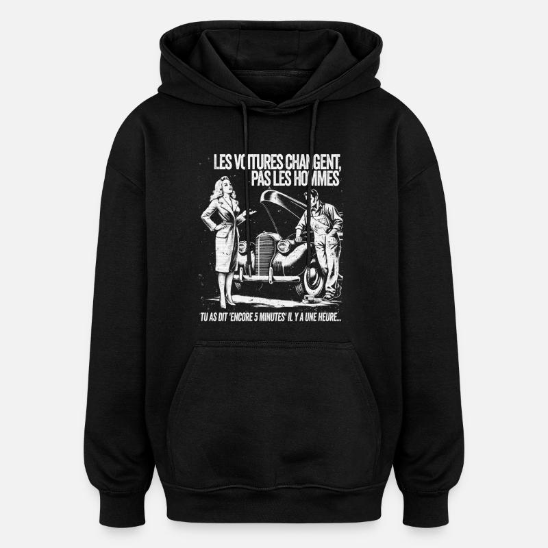 Voitures Changent Pas Les Hommes - Sweat à capuche oversize unisexe - noir