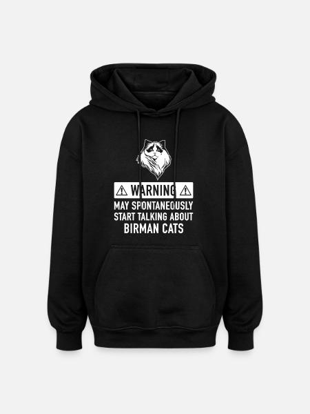 Lustige Birman Katzen-Geschenk-Idee - Oversized Unisex Hoodie - Schwarz