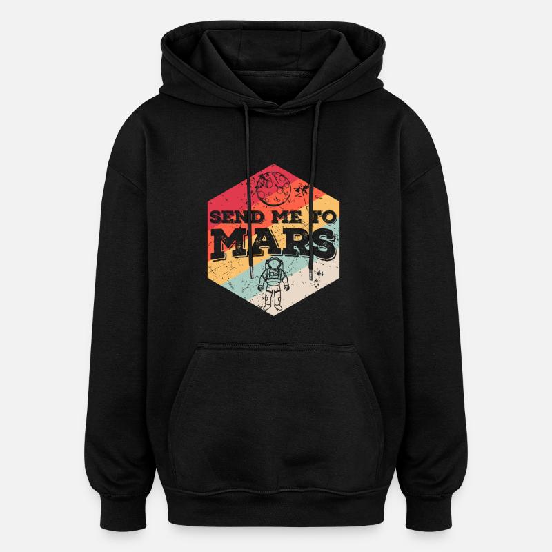 Envoyez-moi sur Mars - Sweat à capuche oversize unisexe - noir