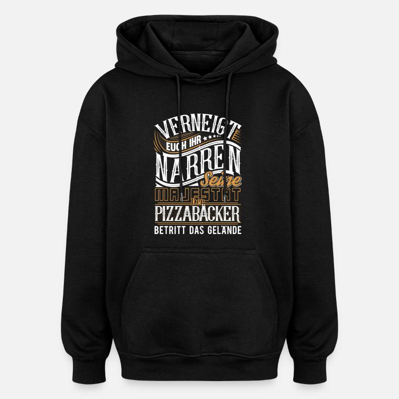 Pizzabäcker - Oversized Unisex Hoodie - Schwarz