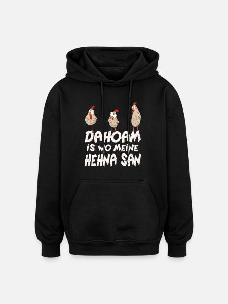 Bayrisch Hehna bauer huhn - Oversized Unisex Hoodie - Schwarz