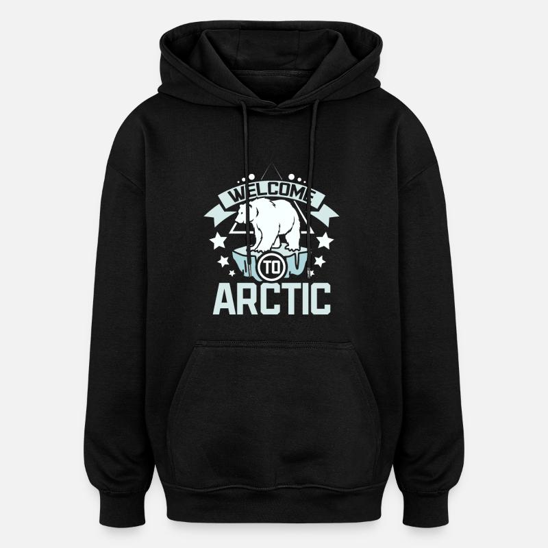 Bienvenue dans l’Arctique - Sweat à capuche oversize unisexe - noir