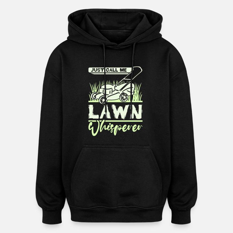 Appelez-moi simplement chuchoteur de pelouse - Sweat à capuche oversize unisexe - noir
