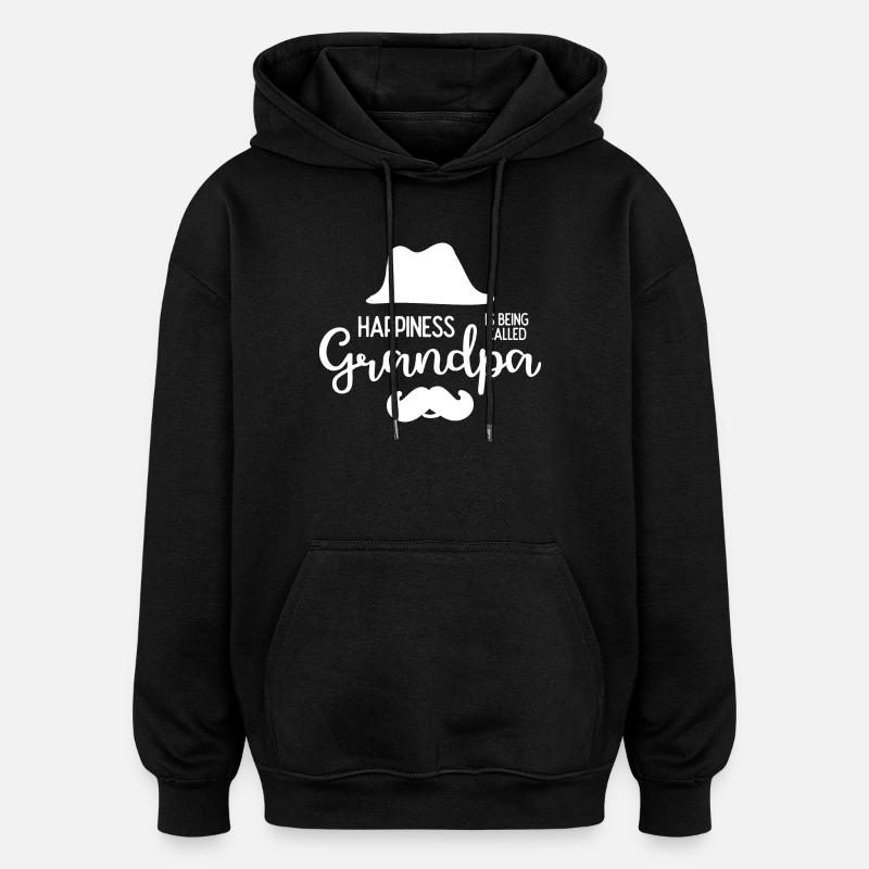 Happines wird Opa genannt - Oversized Unisex Hoodie - Schwarz