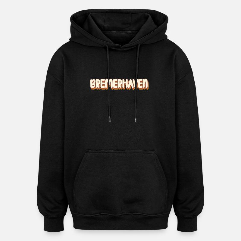 Bremerhavenerin Bremerhavener Bremerhaven - Sweat à capuche oversize unisexe - noir