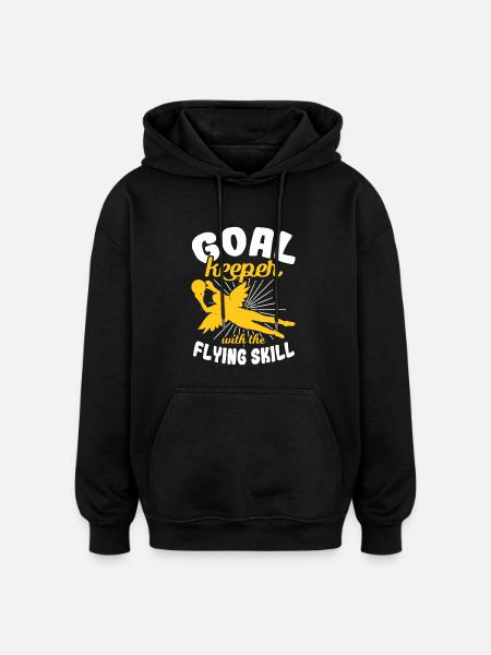 Mädchen Torhüterin - Oversized Unisex Hoodie - Schwarz