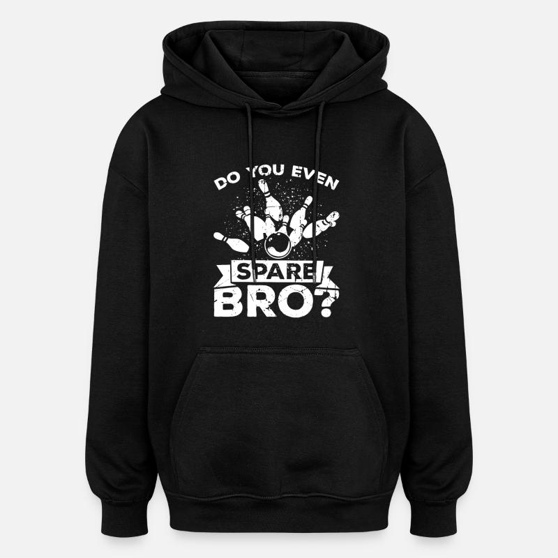 Lustiger Bowling Spruch - Oversized Unisex Hoodie - Schwarz