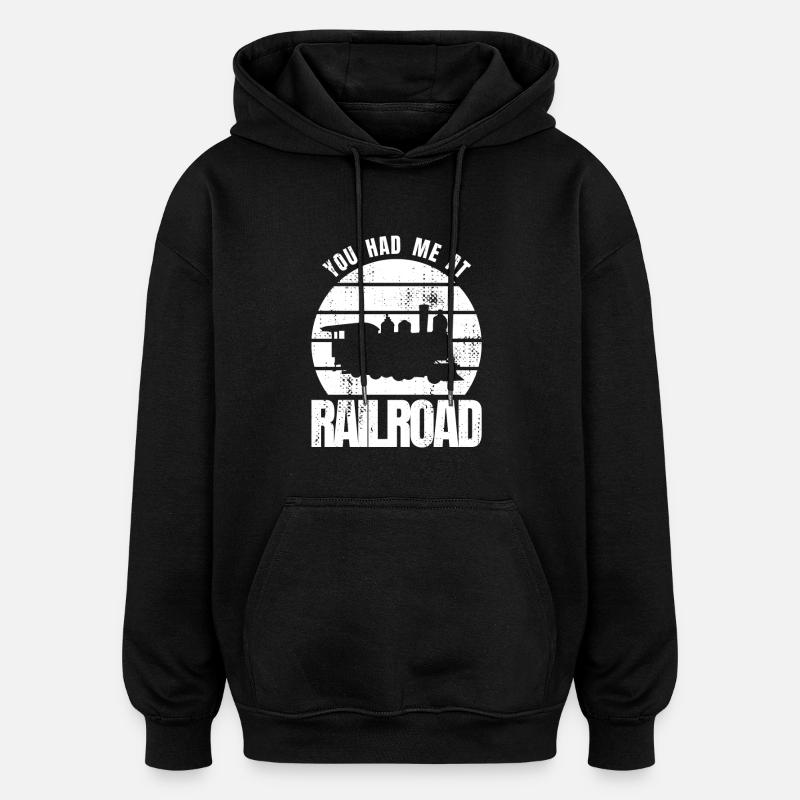 Du hattest mich bei Eisenbahn - Oversized Unisex Hoodie - Schwarz