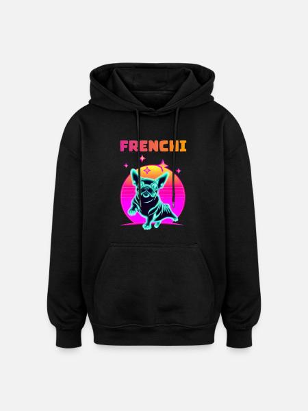 Synthwave Frenchie Bulldog Dog Lover Frenchie - Oversized Unisex Hoodie - Schwarz