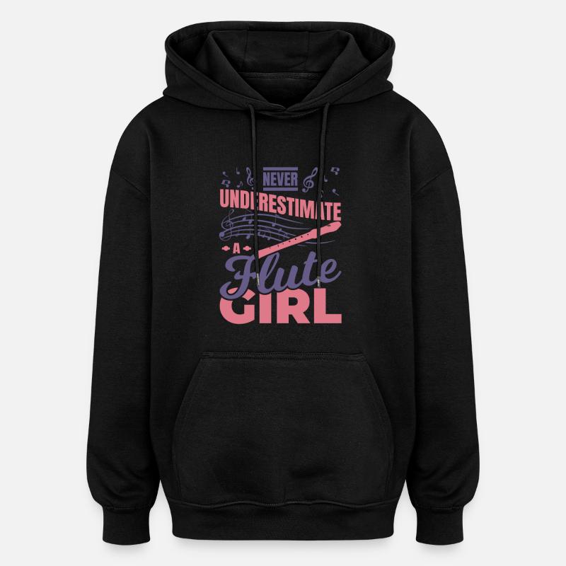 Unterschätze nie ein Flötenmädchen - Oversized Unisex Hoodie - Schwarz