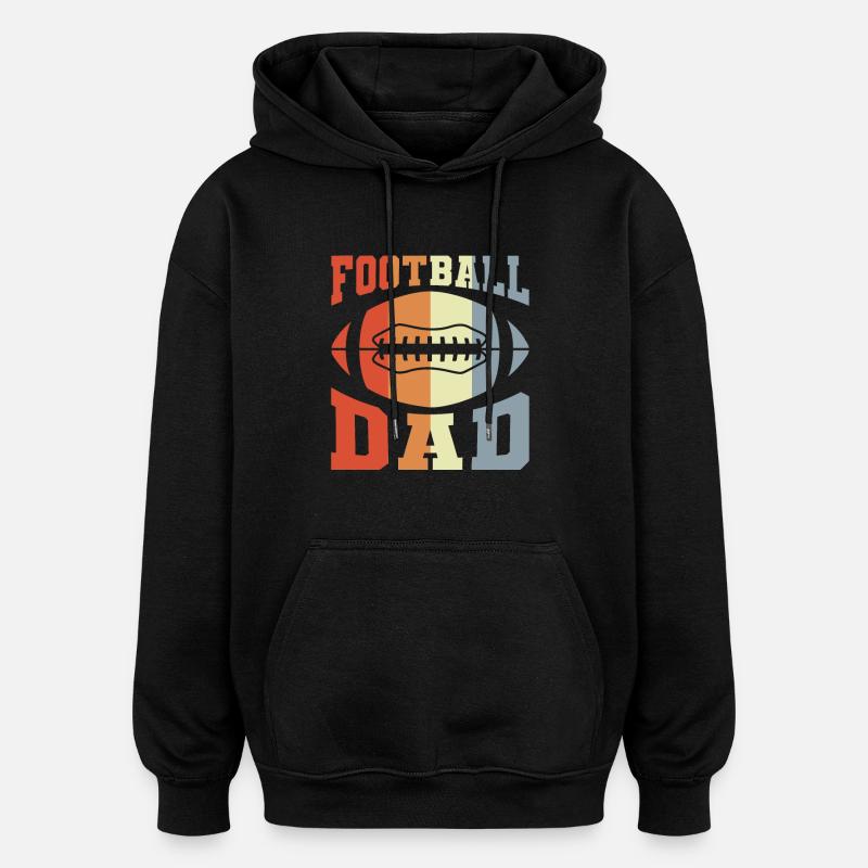 Papa de football américain - Sweat à capuche oversize unisexe - noir