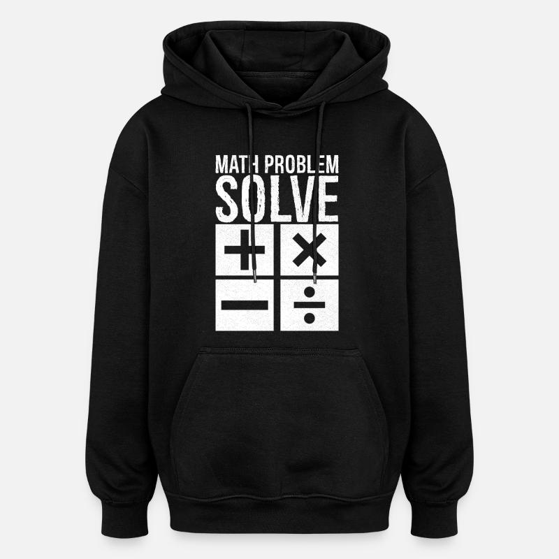 math problem solve - Oversized Unisex Hoodie - black