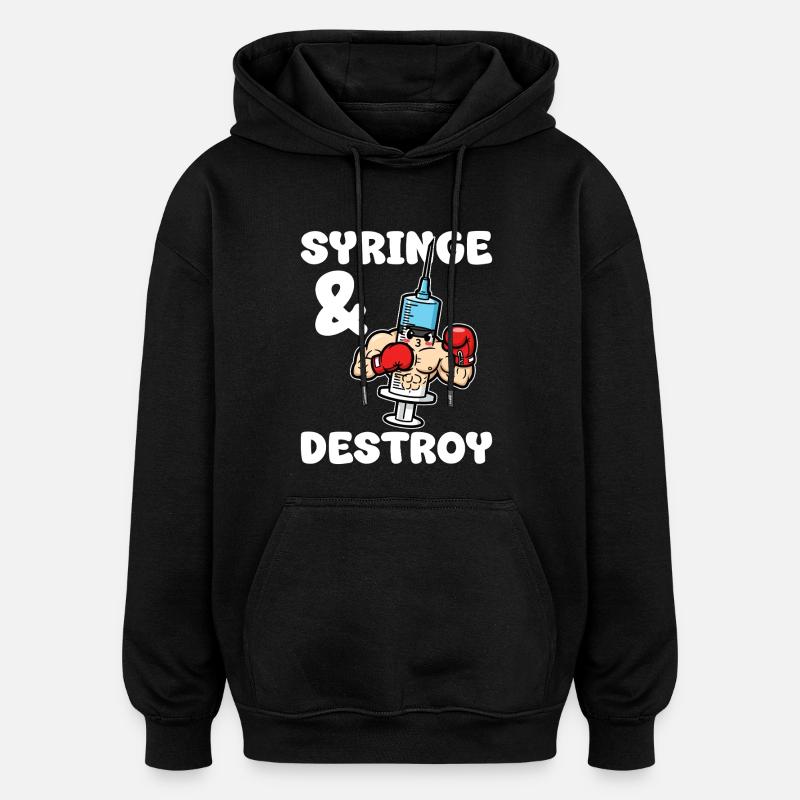 SERINGUE ET DESTRUCTION - CADEAU INFIRMIÈRE - Sweat à capuche oversize unisexe - noir