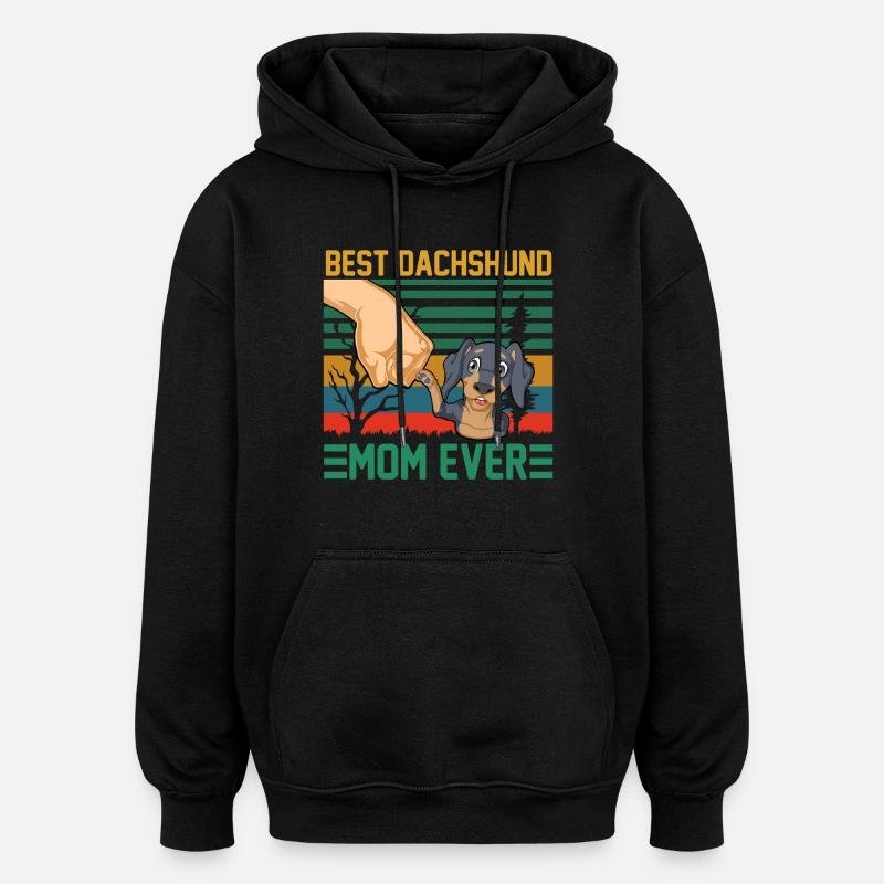 Beste Dackelmutter aller Zeiten - Oversized Unisex Hoodie - Schwarz