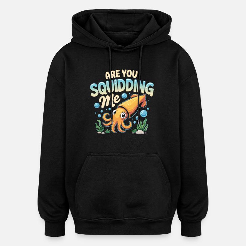 Calmar mignon avec un dicton amusant - Sweat à capuche oversize unisexe - noir