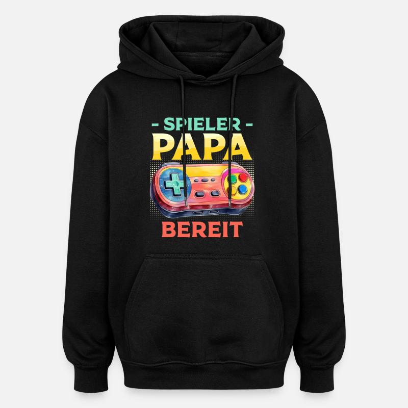 Dad-to-be PLAYER DAD READY Funny - Oversized Unisex Hoodie - black