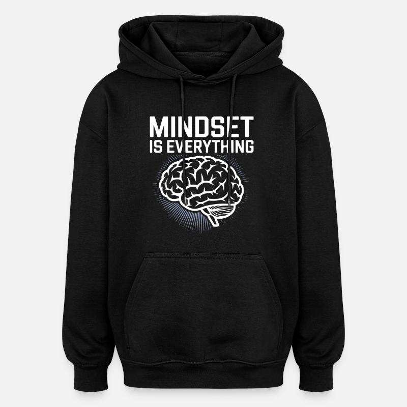 Mindset Ist Alles - Oversized Unisex Hoodie - Schwarz