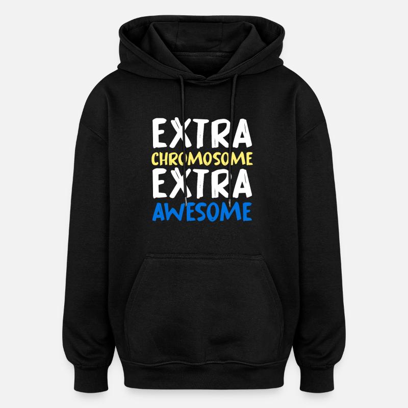 Chromosome supplémentaire extra génial - Sweat à capuche oversize unisexe - noir