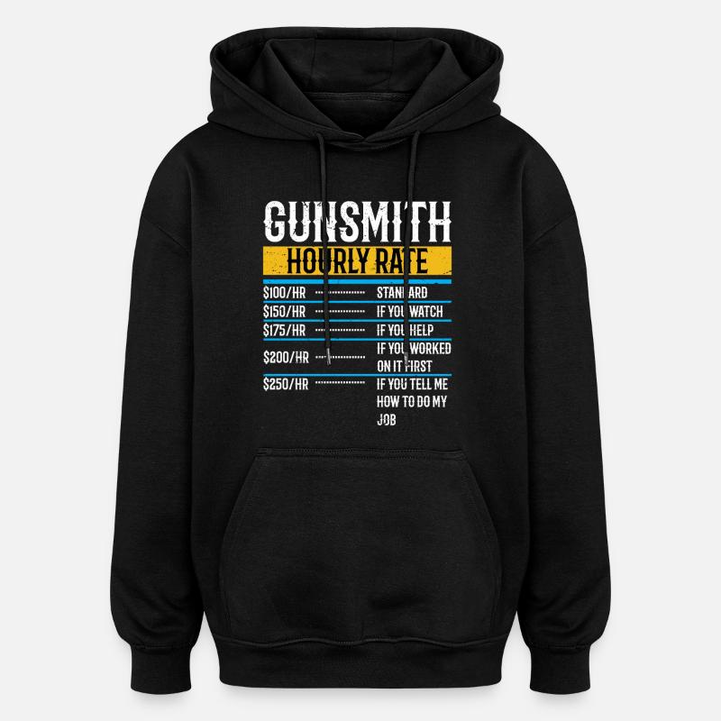 Armurier Taux horaire Forgeron Réparateur d’armes - Sweat à capuche oversize unisexe - noir