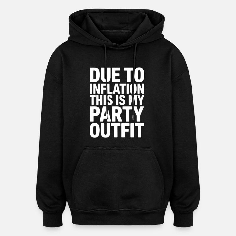 Tenue de fête de l’inflation Dire - Sweat à capuche oversize unisexe - noir