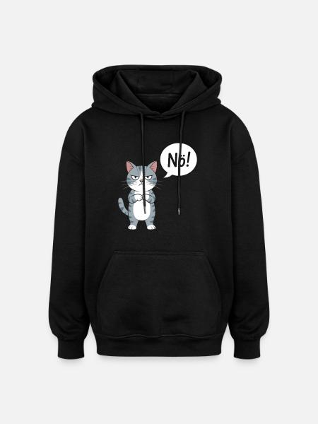 No! Funny Cat With Saying - Oversized Unisex Hoodie - black