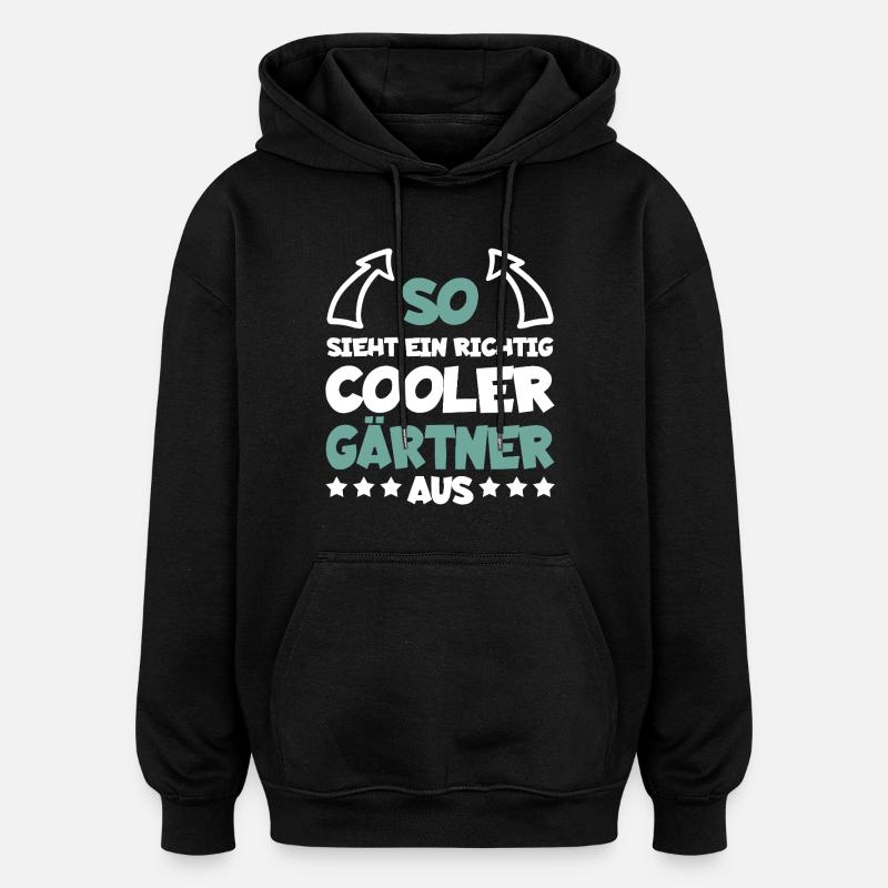 Jardinier vraiment cool drôle dire cadeau - Sweat à capuche oversize unisexe - noir