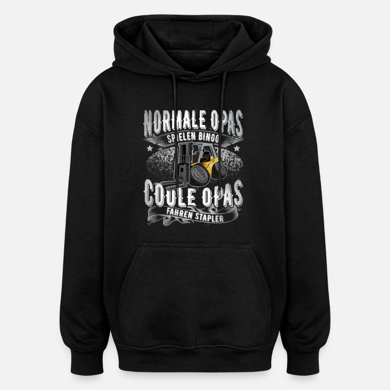 Staplerfahrer Opa - Oversized Unisex Hoodie - Schwarz