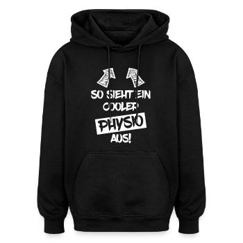 Cooler Physio Physiotherapeut Lustiger Spruch - Oversized Unisex Hoodie - Schwarz - Vorne - Noah (186cm)