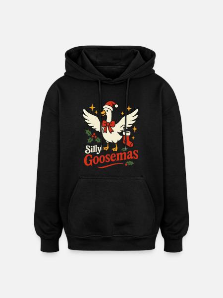 Silly Goosemas Goose Christmas Funny Santa - Oversized Unisex Hoodie - black