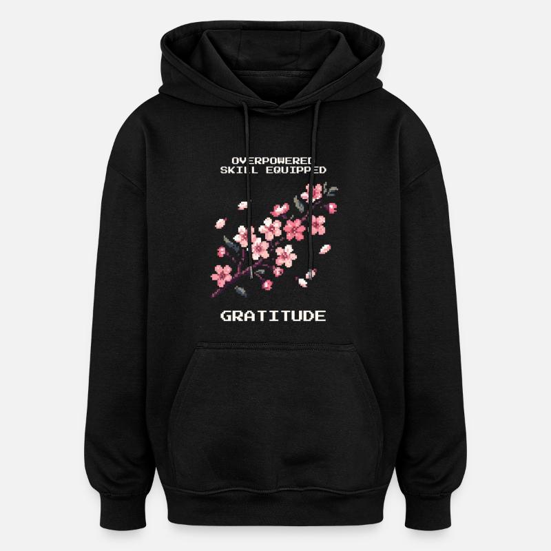 OP-Skill ausgerüstet: Dankbarkeit | Mindset, Zen - Oversized Unisex Hoodie - Schwarz