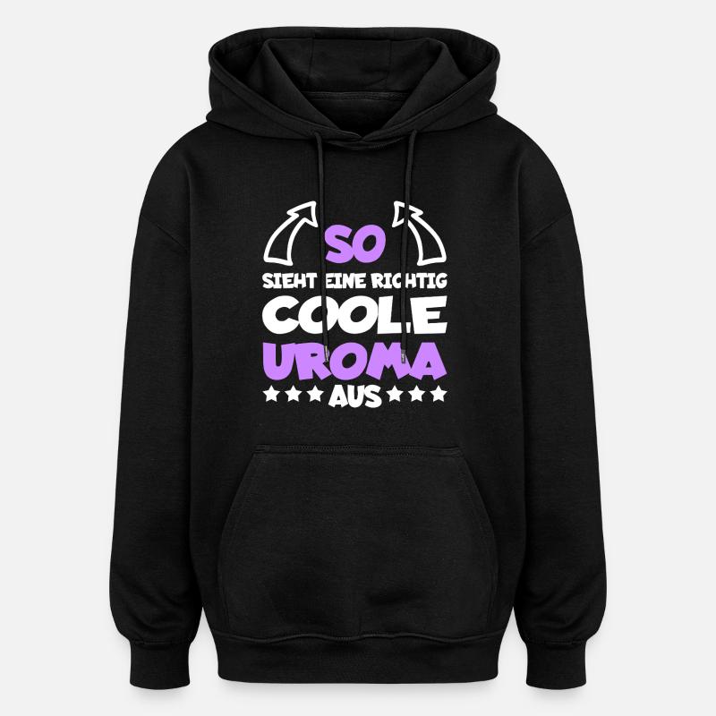 Vraiment cool arrière-grand-mère drôle cadeau - Sweat à capuche oversize unisexe - noir