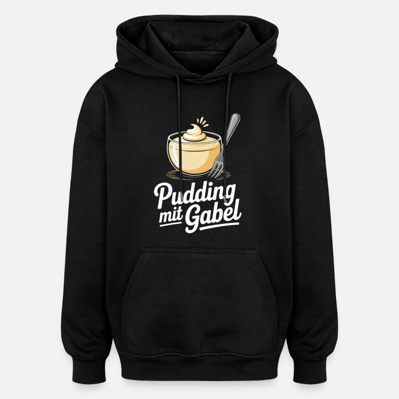Pudding with fork - Oversized Unisex Hoodie - black