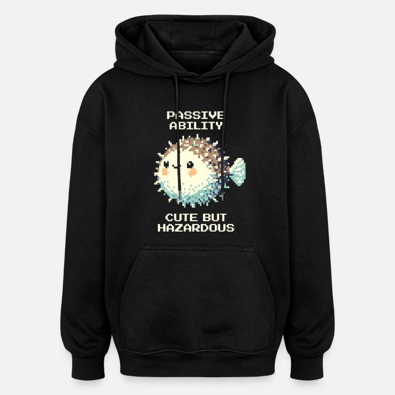 Passiv: süß, doch gefährlich | Kugelfisch - Oversized Unisex Hoodie - black