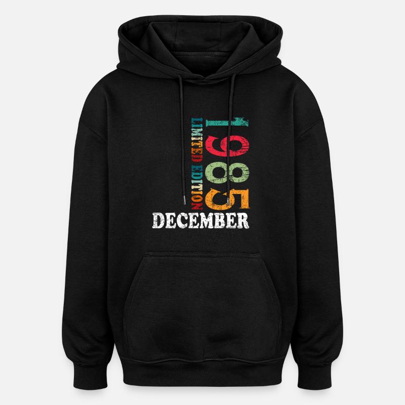 Anniversaire en décembre 1985 - décembre - Sweat à capuche oversize unisexe - noir