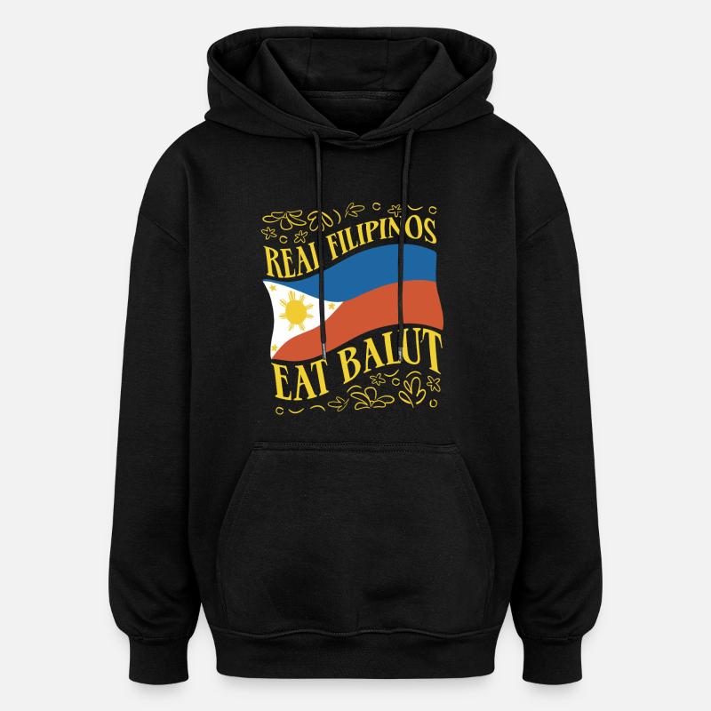 Les vrais Philippins mangent Balut Philippines - Sweat à capuche oversize unisexe - noir