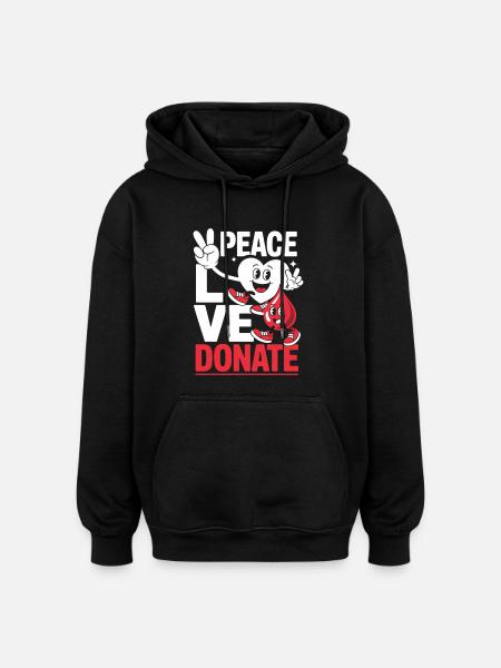 Peace Love Doner bloddonor bloddonation - Oversize unisex hoodie - sort