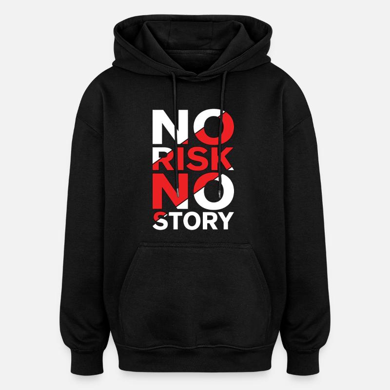 Pas de risque, pas d’histoire - Sweat à capuche oversize unisexe - noir