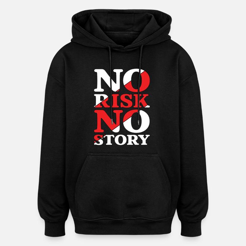 Pas de risque, pas d’histoire - Sweat à capuche oversize unisexe - noir