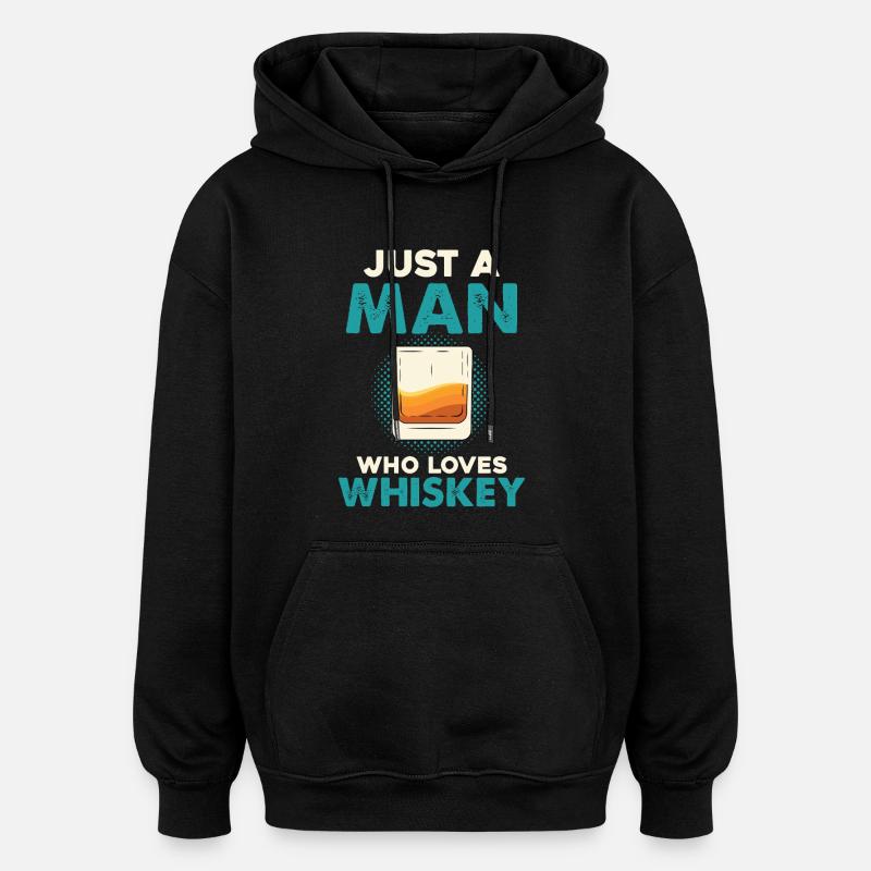Nur ein Mann liebt Whiskey - Oversized Unisex Hoodie - Schwarz