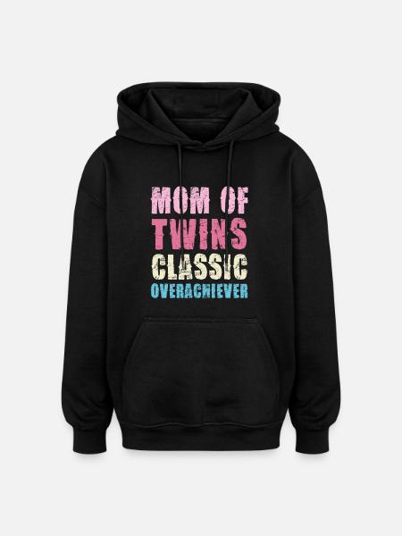 Mom of Twins – Classic High-Flyer - Oversized Unisex Hoodie - black
