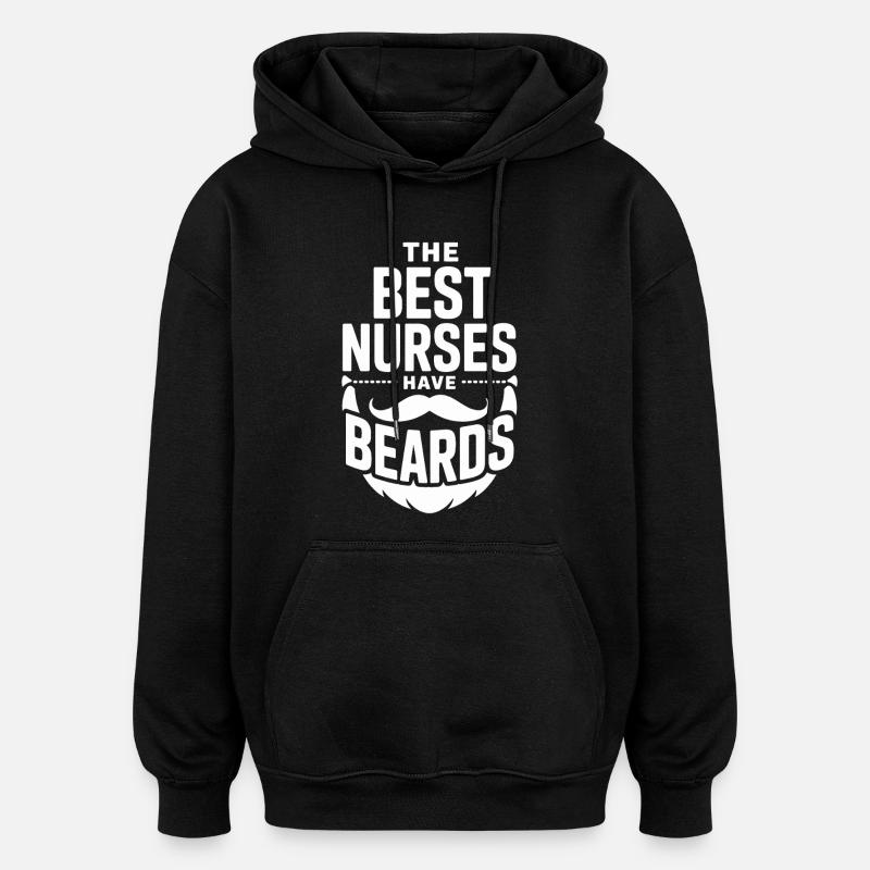 Nurses with beards - Oversized Unisex Hoodie - black