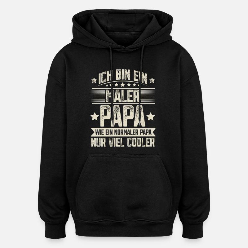 Papa peintre - Sweat à capuche oversize unisexe - noir