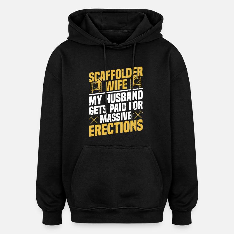 Gerüstehefrau Bauarbeiterin - Oversized Unisex Hoodie - Schwarz