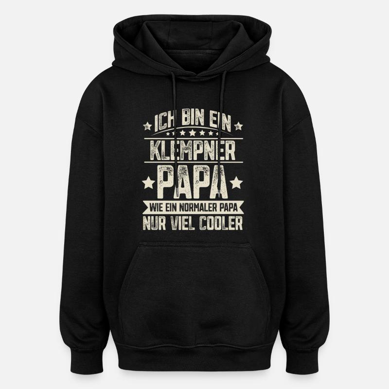 Klempner Papa - Oversized Unisex Hoodie - Schwarz