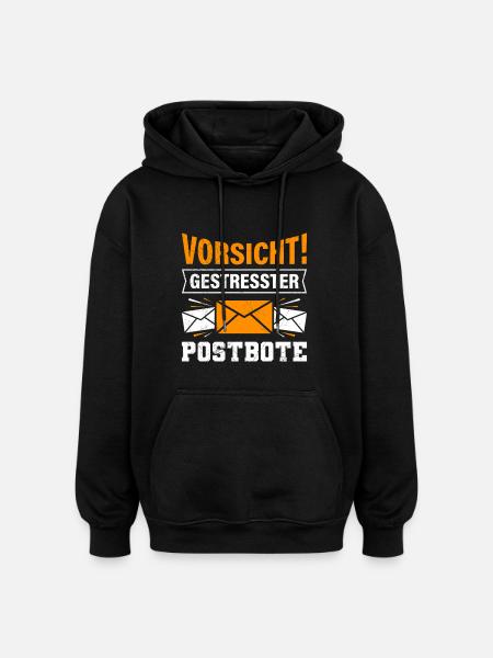 Postman BEWARE OF STRESSED POSTMAN Funny - Oversized Unisex Hoodie - black